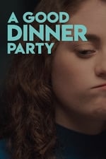 A Good Dinner Party