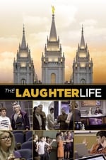 The Laughter Life