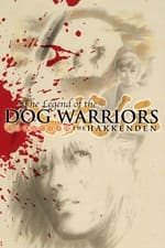 Hakkenden: Legend of the Dog Warriors