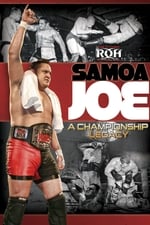 Samoa Joe: A Championship Legacy