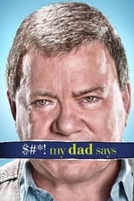 $#*! My Dad Says