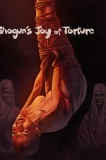 Shogun&#39;s Joy of Torture