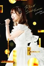 Sashihara Rino Graduation Concert 〜Sayonara Sashihara Rino〜