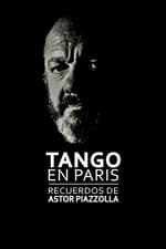 Tango in Paris: Memories of Astor Piazzolla