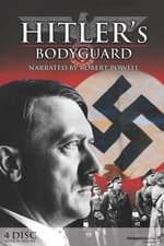 Hitler&#39;s bodyguard