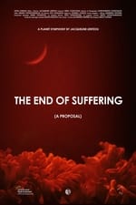 The End of Suffering (A Proposal)