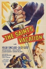 The Saint&#39;s Vacation