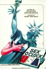 Sex O'Clock U.S.A.