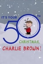 It&#39;s Your 50th Christmas Charlie Brown