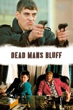 Dead Man&#39;s Bluff