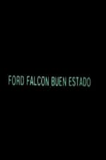 Ford Falcon, Buen Estado