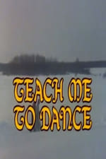 Teach Me to Dance