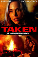 Taken: The Search for Sophie Parker