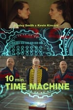 10 Minute Time Machine
