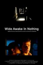 Wide Awake in Nothing