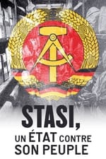 Stasi, un État contre son peuple