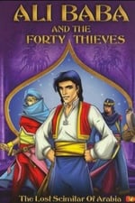 Ali Baba And The Forty Thieves: The Lost Scimitar Of Arabia