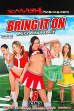 Bring It On: A XXX Porn Parody