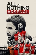 La Victoire sinon rien : Arsenal Saison 1