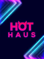 Hot Haus Saison 1