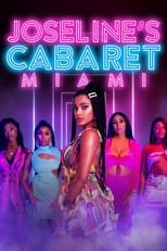 Joseline’s Cabaret: Miami Saison 1