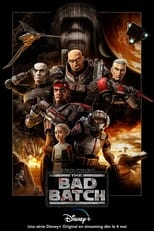 Star Wars : The Bad Batch Saison 2