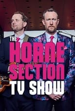 The Horne Section TV Show Saison 1