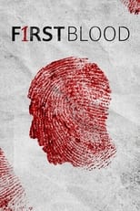 First Blood Saison 1