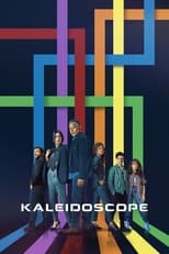 Kaleidoscope Saison 1 Episode 9