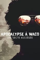 Apocalypse à Waco : Une secte assiégée Saison 1