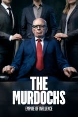 The Murdochs: Empire of Influence Saison 1