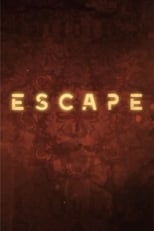 Escape Saison 2 Episode 1
