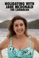 Holidaying with Jane McDonald: The Caribbean Saison 1