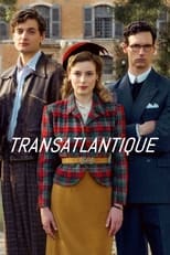 Transatlantique Saison 1 Episode 3
