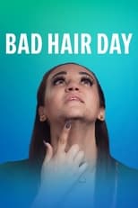 Bad Hair Day Saison 1 Episode 6