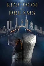 Kingdom of Dreams Saison 1
