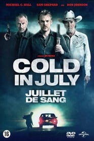 Cold in July: Juillet de sang en streaming