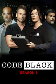 Code Black saison 3