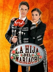 Podgląd filmu La hija del Mariachi