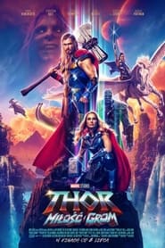 Podgląd filmu Thor: Miłość i grom