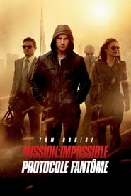 Mission : Impossible – Protocole Fantôme en streaming