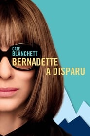Bernadette a disparu en streaming
