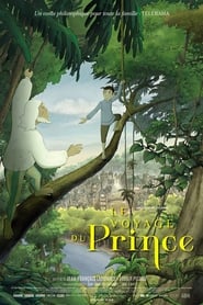 Le Voyage du Prince en streaming