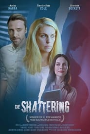 Watch free The Shattering HD