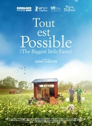 Tout est possible (The Biggest Little Farm) en streaming