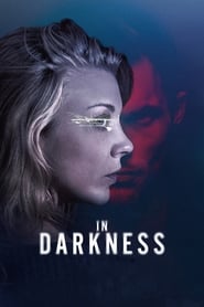 In Darkness en streaming