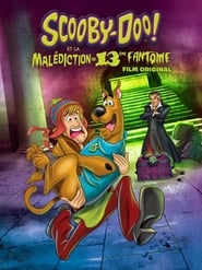 Scooby-Doo ! et la malédiction du 13eme fantôme en streaming