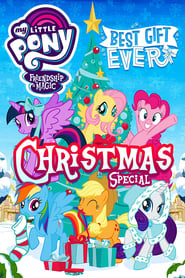 My Little Pony: Best Gift Ever en streaming