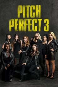 Pitch Perfect 3 en streaming