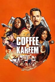 Coffee & Kareem en streaming